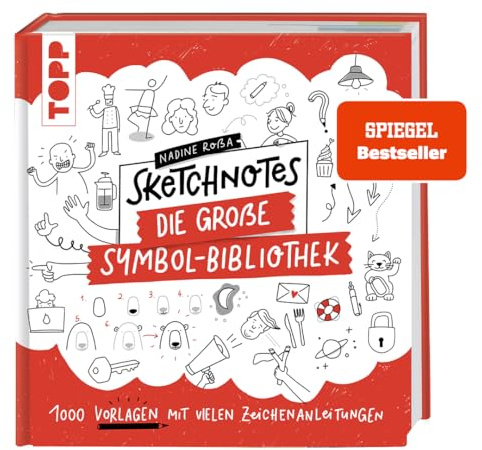Sketchnotes. Die große Symbol-Bibliothek.Band 1: 1000 Vorlagen mit vielen Zeichenanleitungen