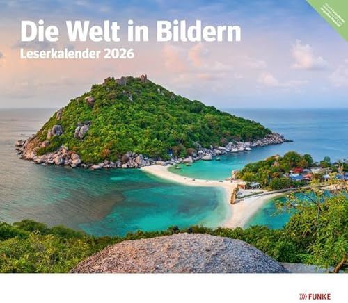 Die Welt in Bildern - Leserkalender 2026