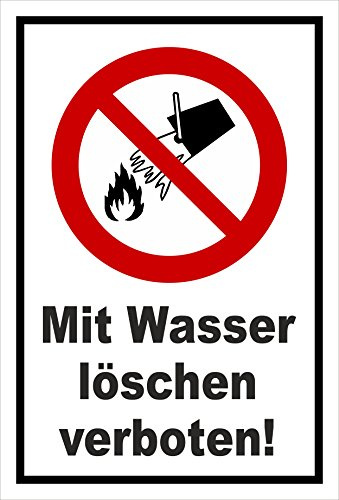 Melis-Folienwerkstatt Schild Mit Wasser löschen verboten - P011 – 30x20 cm – 3mm Aluverbund – Bohrlöcher – mehrere Größen/Materialien