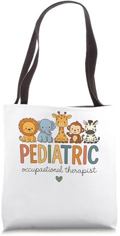 Pediatric Occupational Therapist PEDS OT Animal Work COTA Tote Bag
