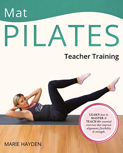Mat Pilates Teacher Training (English Edition)