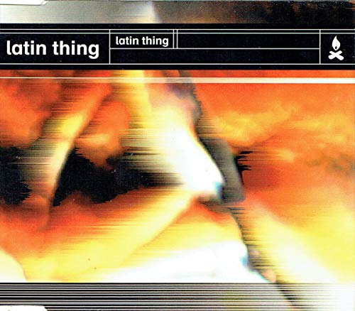 Latin Thing - Latin Thing CDS