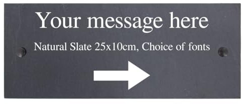 Personalised Right Arrow Below Text Natural Slate House Shed Door Garden Fence Yard Sign Home Gate Plaque with wall fixings - 25x10cm