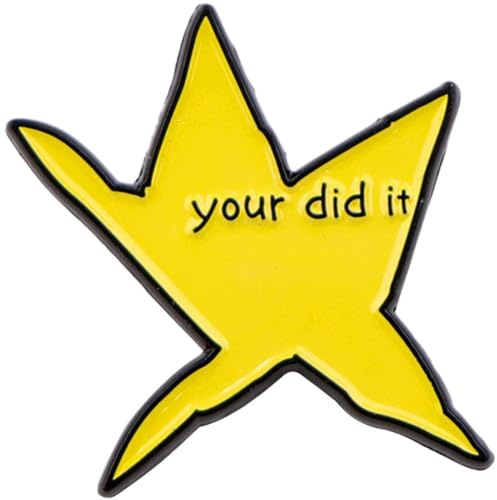 HiyyFloy Your Did It Gifts Star Emaille-anstecknadeln, Lustige Anstecknadeln Für Rucksäcke, Abzeichen, Broschen, Schmuck, Accessoires, Geschenk Für Damen Und Herren