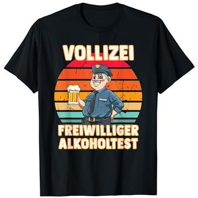 Freiwilliger Alkoholtest - Betrunkener Vollizei Beamter Bier T-Shirt