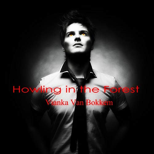 Howling in the Forest