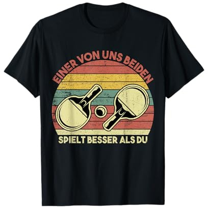 Einer von Uns beiden spielt Besser als du... T-Shirt