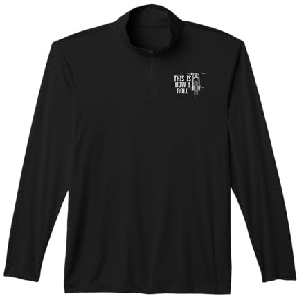 Biker This is How I Roll Motorcycle Motorbike Men Women Kids Performance Quarter-Zip Top