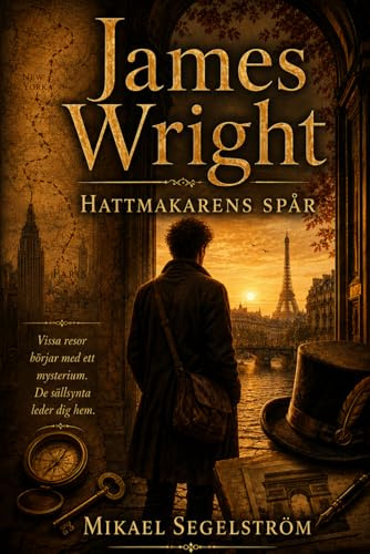 James Wright: Hattmakarens spår
