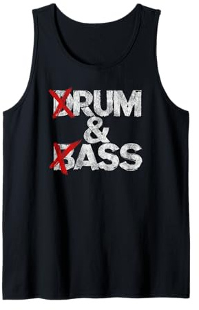 Drum And Bass Rum & Ass Vintage Tank Top