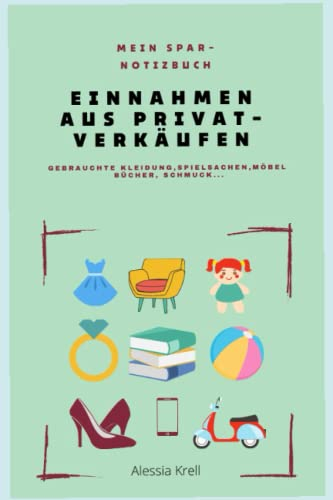 Einnahmen aus privaten Verkäufen: Mein Spar-Notitzbuch
