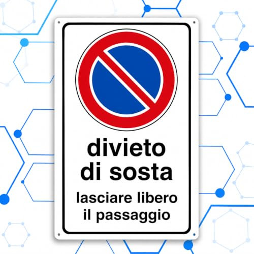 Nitek cartello divieto di sosta lasciare libero il passaggio in pvc 30cm x 20cm– Cartello autoadesivo| Sign, Schild | Impermeabili Lavabili, locali commerciali, cancelli, garage