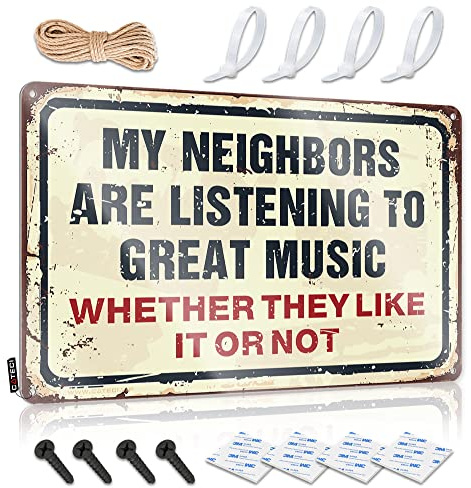 KSXS Funny Home Decor My Neighbors are Listening to Great Music Sign Funny Tin Sign Room Door Decor(20X30CM)
