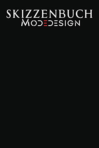 Skizzenbuch Modedesign: Fashion Skizzenblock zum Festhalten deiner Kreationen.