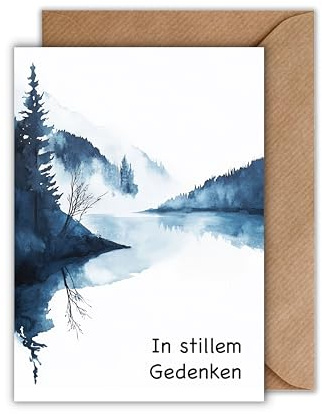 Trauer Karte mit Umschlag - Gedenkkarte In stilllen Gedanken Aquarell Seelandschaft Wald Natur Beileidskarte Beileid Trauerfeier Beerdigung Anteilnahme (DIN A6)