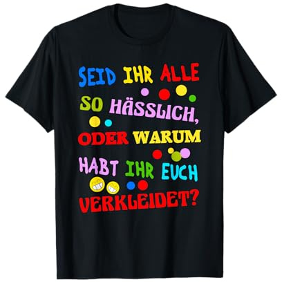 Konfetti Karneval Fasching Kostüm Fun lustige Sprüche Spruch T-Shirt