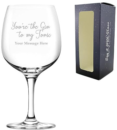 Bicchiere da gin spagnolo con incisione personalizzabile, con scritta in lingua inglese You're the gin to my tonic, personalizzabile con qualsiasi messaggio per ogni occasione, anniversario,