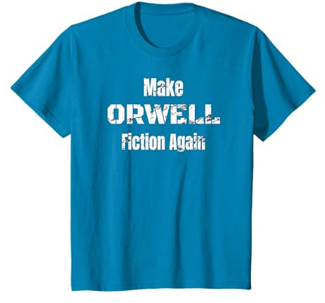 Make Orwell Fiction Again Chemise T-Shirt