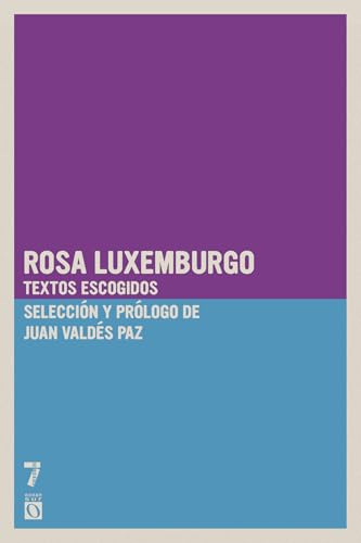 Rosa Luxemburgo: Textos escogidos