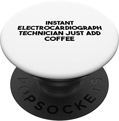 Technicien d'électrocardiographe instantané, il suffit d'ajouter du café PopSockets PopGrip Interchangeable