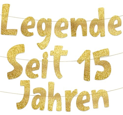 15. Geburtstag Girlande Legende Seit 15 Jahren Gold Glitzer – Lustige Geburtstagsdeko, Party Deko, Geschenke & Zubehör für Sie & Ihn