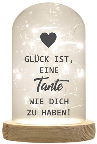 WB wohn trends LED-Glaskuppel, Glück ist eine Tante wie Dich zu haben, 16,5x11cm, Glasglocke mit LED-Licht und Holz-Fuß LED-Laterne LED-Lampe mit Text Spruch