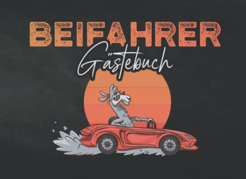 Beifahrer Gästebuch: lustige Geschenkidee für bestandenen Führerschein | Gästebuch zum ausfüllen fürs Auto | Geschenk für Fahranfänger nach Führerscheinprüfung | Lama Motiv