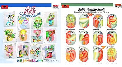 Rolfs Liederkalender: Die Jahresuhr & Rolfs Vogelhochzeit