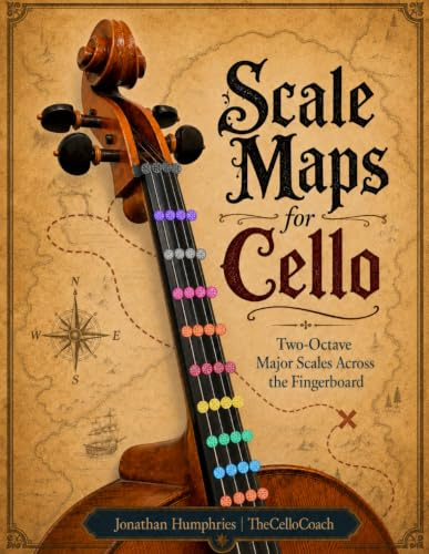 Scale Maps for Cello: Two Octave Major Scales Across the Fingerboard
