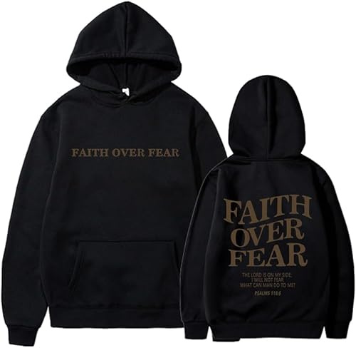 Faith Over Fear Hoodie Sweatshirt Unisex Hoodie Pullover Longsleeve Casual Tops For Men Women