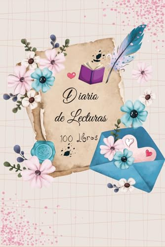 Cuaderno de Lecturas: Diario perfecto para los amantes de los libros.Anota los 100 libros que has leído para no olvidarlos.A5 .21