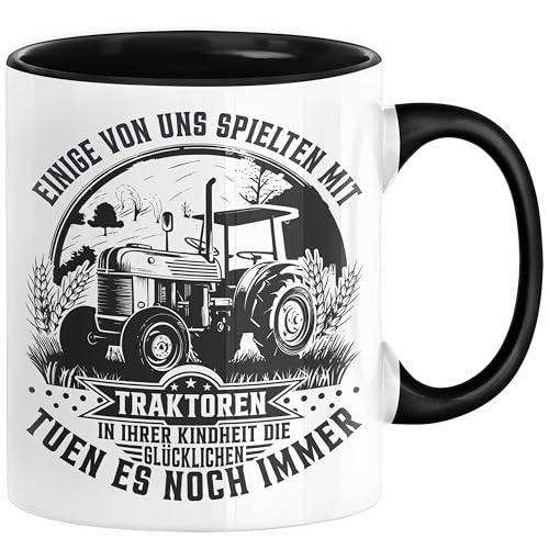 Bauer Landwirt Geschenk Tasse Einige Von Uns Spielten Mit Traktoren Geschenkidee Jungs (Schwarz)