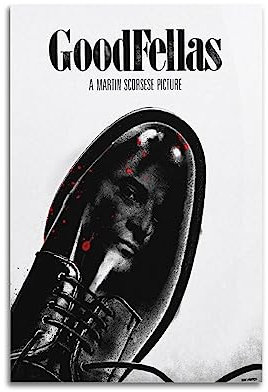 fery GoodFellas Film-Leinwand-Poster, Raumdekor-Poster für Schlafzimmer, Wohnzimmer, Wände, 30 x 45 cm, ungerahmt