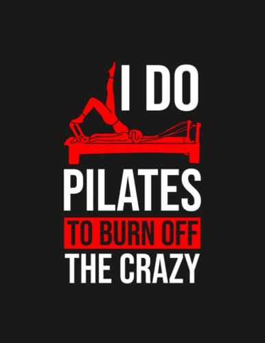Pilates 25 Notebook: Planner Journal, Diary 8.5x11 inches 100 Pages