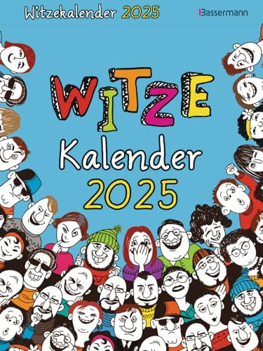 Witzekalender - Abreißkalender 2025 - Jetzt 30% lustiger! - Bassermann-Verlag - Wandkalender - 16,5 cm x 22 cm
