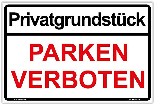 Schild Privatgrundstück - PARKEN VERBOTEN Hinweisschild 600x400 mm stabile Aluminiumverbundplatte 3mm stark - inkl. 4 Eckbohrungen
