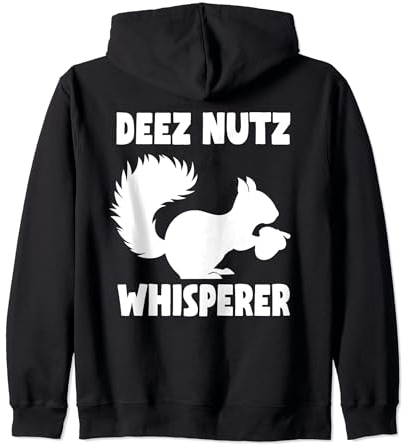 Got Deez Nutz - Divertente scoiattolo Amante Abbigliamento Schiaccianoci Felpa con Cappuccio
