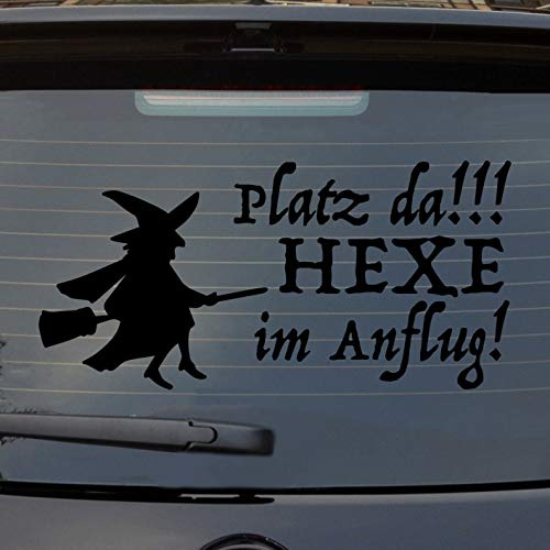 Hellweg Druckerei Platz da Hexe im Anflug Auto Aufkleber Sticker Heckscheibenaufkleber