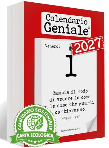 Calendario Geniale 2027 Eco Sostenibile. Il Primo e L'Originale. 365 giorni di Frasi Filosofiche. Ricambio 10x14 cm formato A6 da tavolo. Bonus digitali. Ogni giorno una Frase. Idea Regalo Filosofico