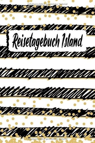 Reisetagebuch Island: Reise Tagebuch zum Selberschreiben ca. DIN A5 - liniertes Journal Dotted Punktraster, Ferien Trip Tour, Auswanderer, Auslandsjahr, Urlaub, Notizbuch, Bucket List / handgemalt