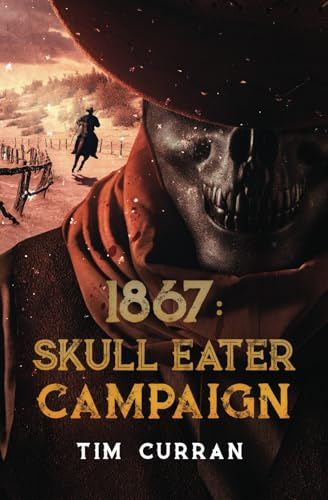1867 – Skull Eater Campaign: (versione italiana)