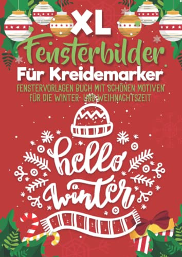 XL Fensterbilder für Kreidemarker, Winter & Weihnachten, ideal für die Adventszeit: Fensterbildvorlagen wiederverwendbar zum Bemalen mit dem abwischbaren Kreidestift!
