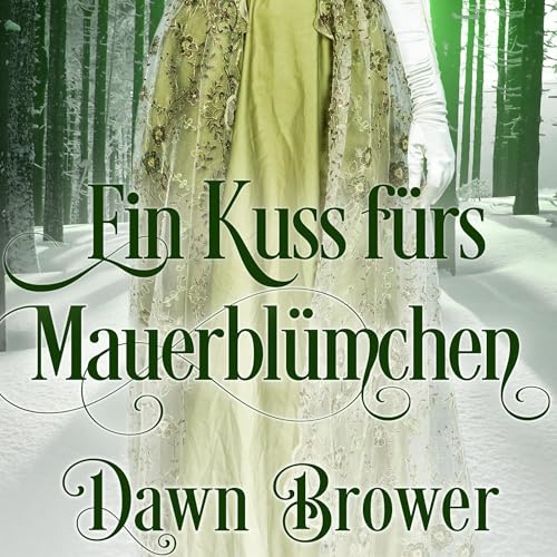 Ein Kuss fürs Mauerblümchen