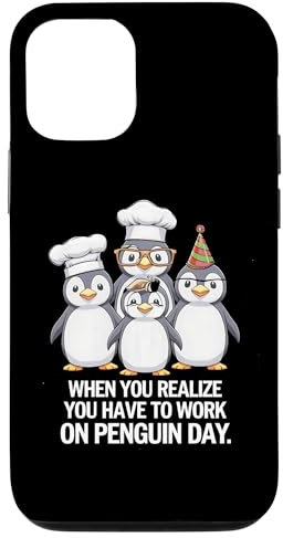 Hülle für iPhone 12/12 Pro Lustige Pinguine erkennen, dass sie am Pinguin-Tag arbeiten müssen