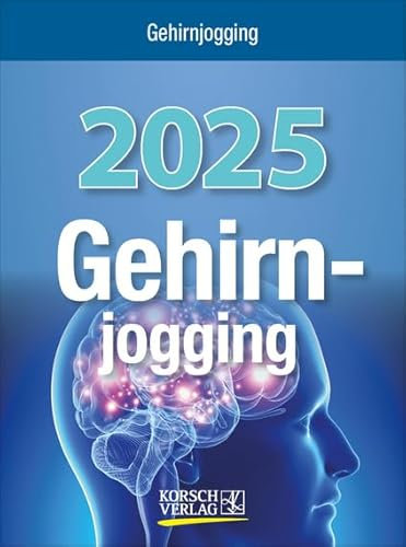Gehirnjogging - Abreißkalender 2025 - Korsch-Verlag - Tages-Abreisskalender mit Denkspielen und anderen Trainings - Aufstellbar - 12 cm x 16 cm