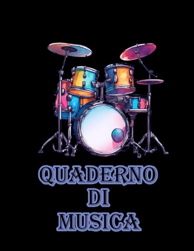 Quaderno di Musica: Batteria · 8.5x11 · 12 pentagrammi per pagina · 100 pagine