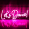 Wanxing Let's Danced Neon Signs Let's Dance Neon Light Up Sign Pink Led Word Light Sign Neon Sign Wedding for Dancing Party,Bar Accessories,Valentines' Day,Birthday Party