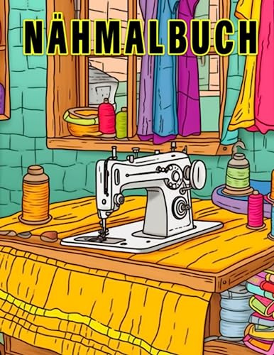 Nähmalbuch: Patchwork- und Applikations-Themen-Malvorlagen für Mädchen, Frauen und Fans. Perfekt für Geburtstage, Weihnachten, Scherzgeschenke und Stressabbau.