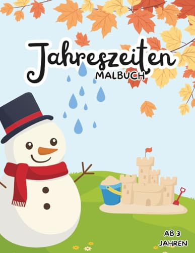 Kleine Entdecker – Jahreszeiten: Frühling, Sommer, Herbst & Winter | Großflächige Motive zum Ausmalen für Kinder ab 3 Jahren