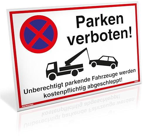 Schild Parken verboten | Alu 30 x 20 cm | Unberechtigt parkende Fahrzeuge werden kostenpflichtig abgeschleppt! weiß | stabiles Alu Schild mit UV-Schutz | Parkverbot | Dreifke®